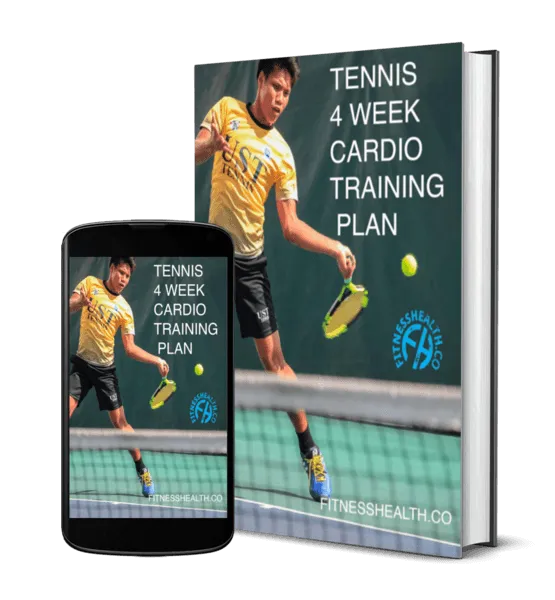 Cardio Tennis Training Plan 4 Week Ebook